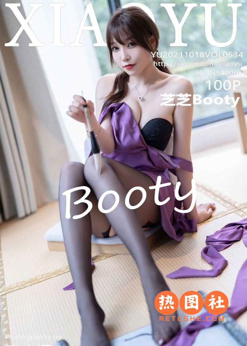 XIAOYU语画界|2021.10.18|Vol.634|芝芝Booty|100P/824MB