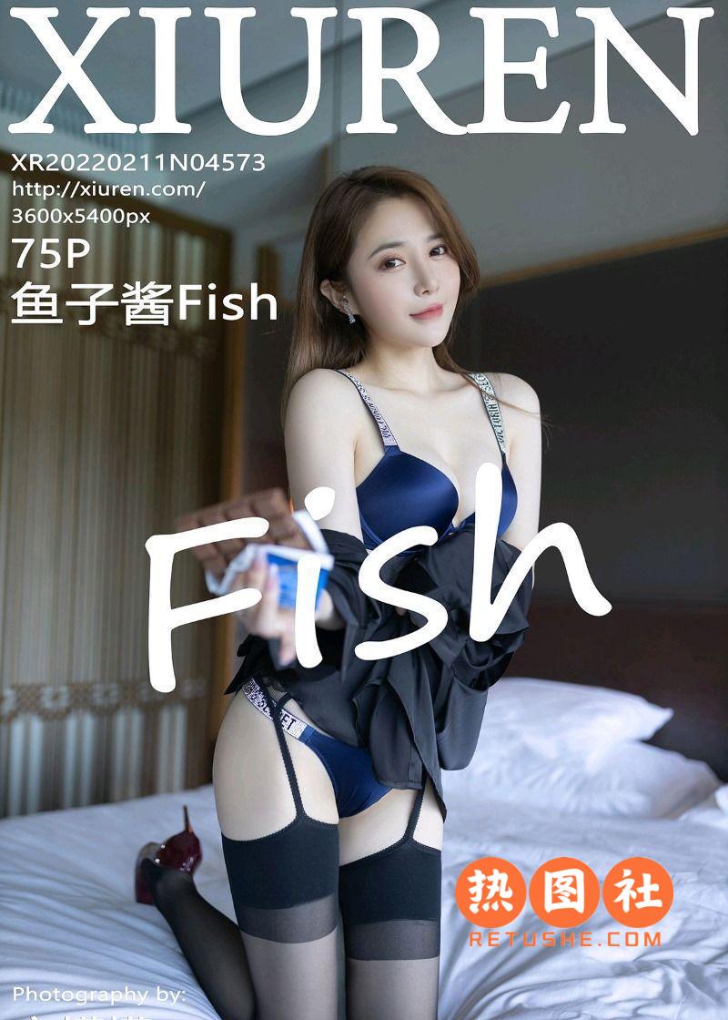 XIUREN绣人网|2022.02.11|No.4573|鱼子酱Fish|75P/652MB