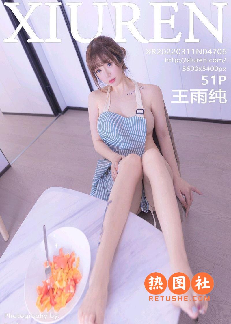XIUREN绣人网|2022.03.11|No.4706|王雨纯|51P/467MB
